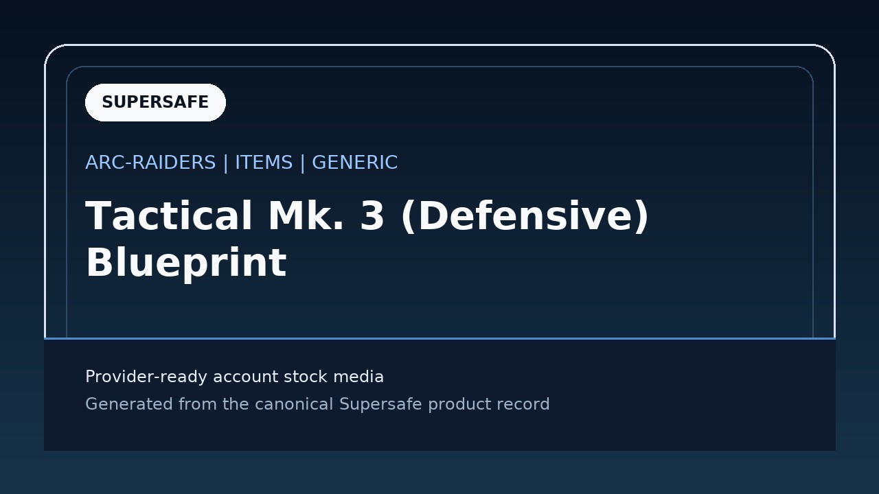 Tactical Mk. 3 (Defensive) Blueprint