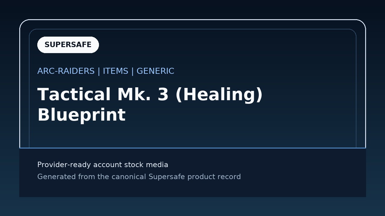 Tactical Mk. 3 (Healing) Blueprint