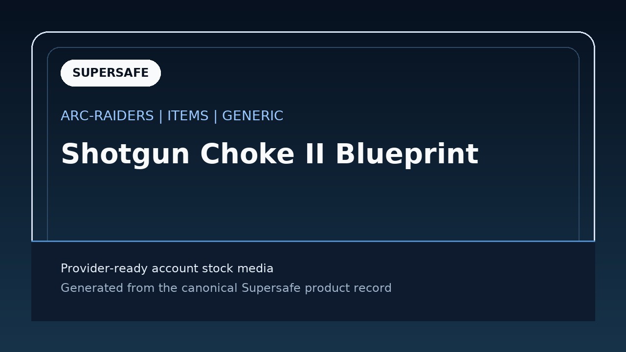 Shotgun Choke II Blueprint