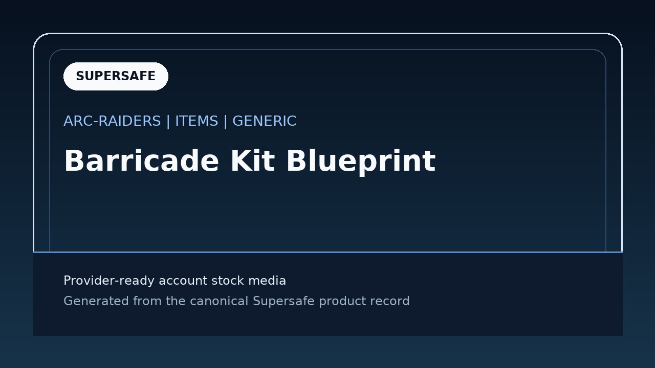 Barricade Kit Blueprint