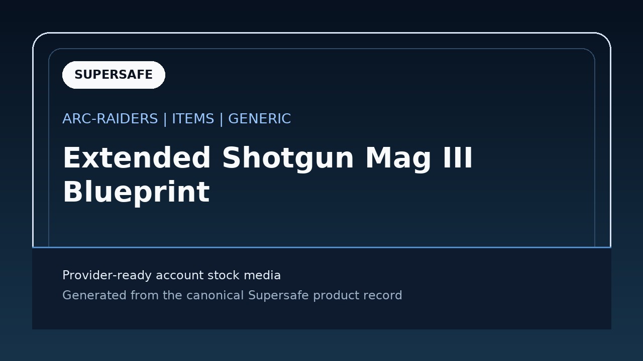 Extended Shotgun Mag III Blueprint