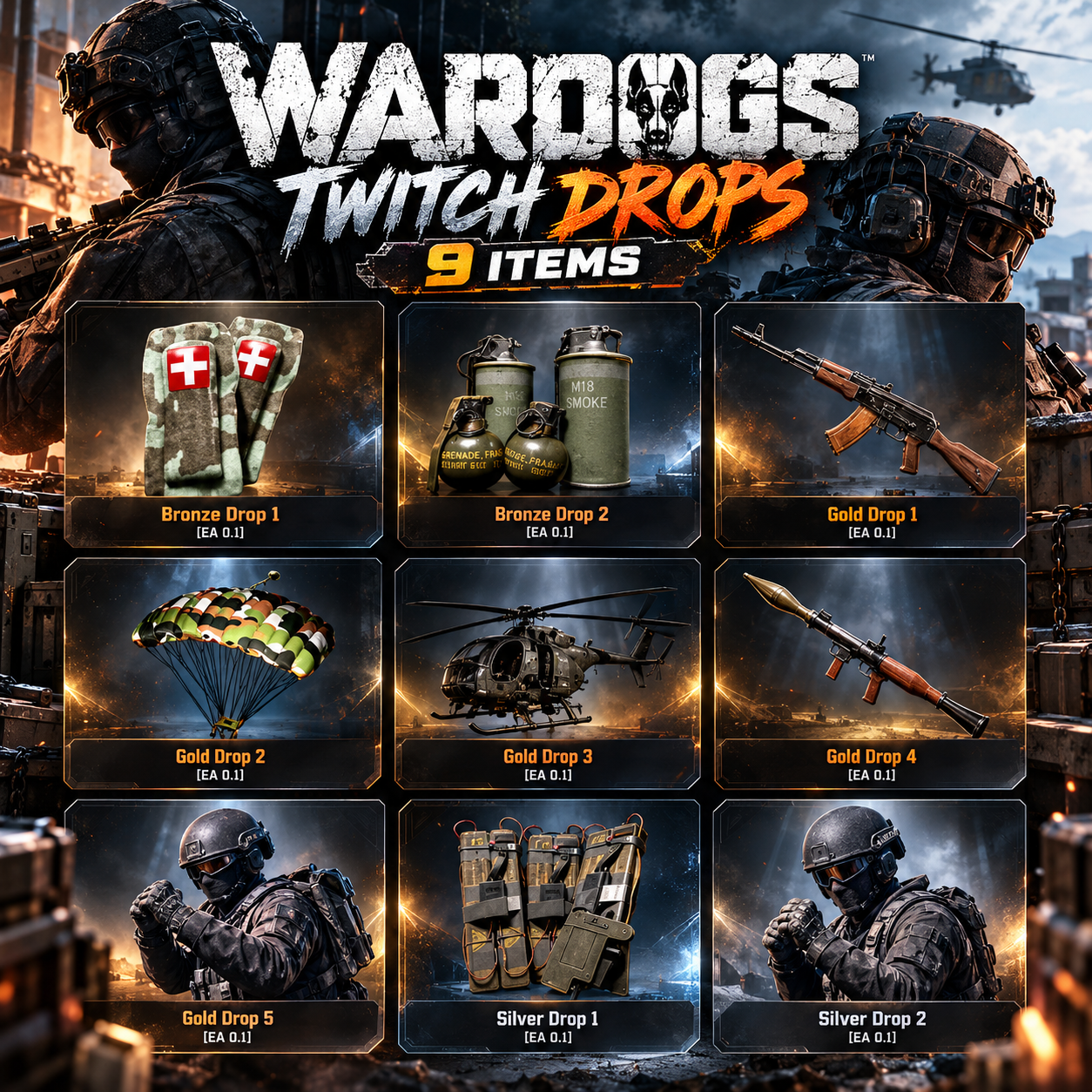 9 Items | Early Access 0.1 Reward | WARDOGS Twitch Drops