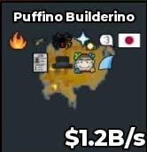 BS16296 Puffino Builderino Cheap Instant Delivery Gold 1.2B/s