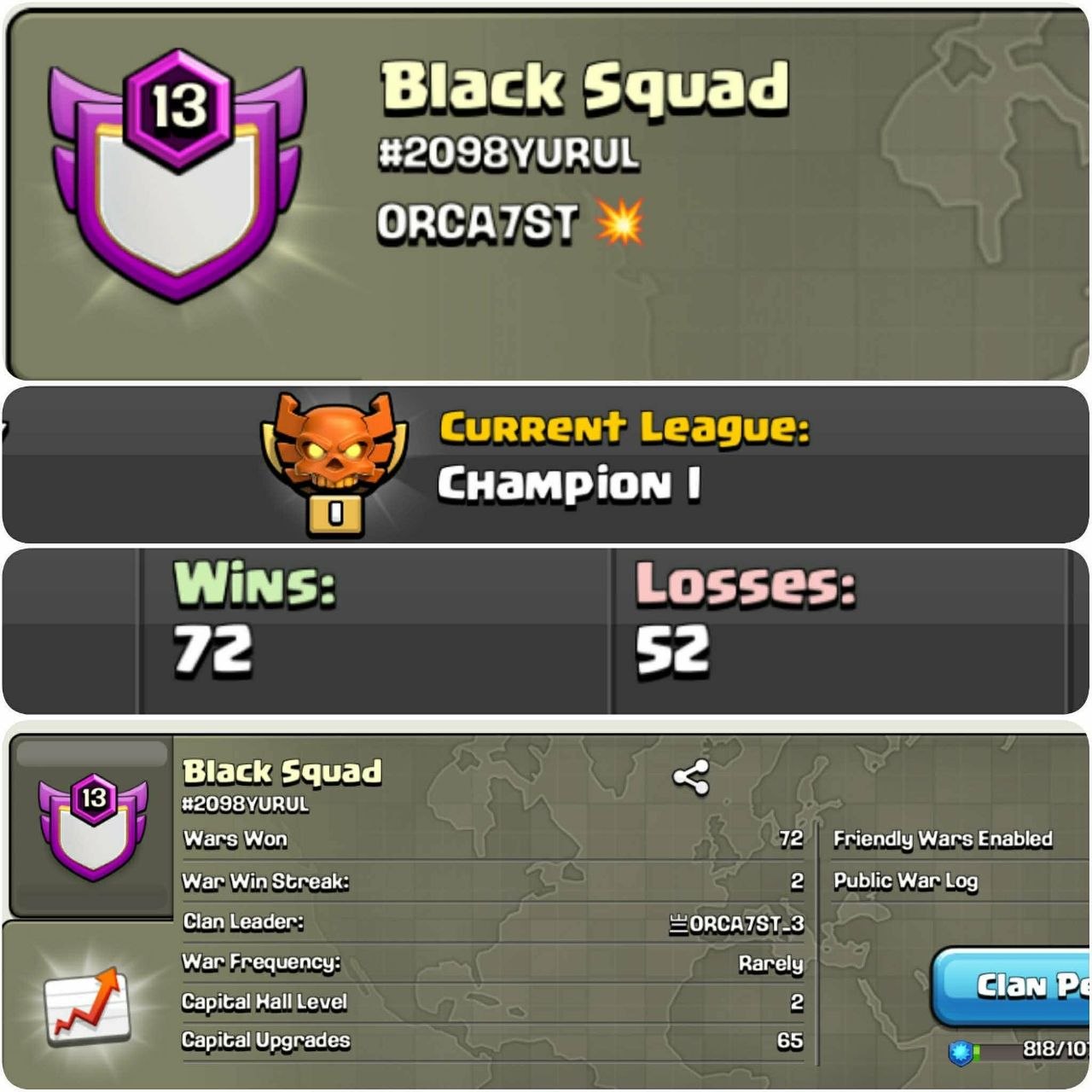Black Squad 👑 Champion 1 League ☣️ Premium Clan 💥 Level 13 ⭐ War Log Win 72 🎖️ Lost 52 ☯️ Fast Delivery
