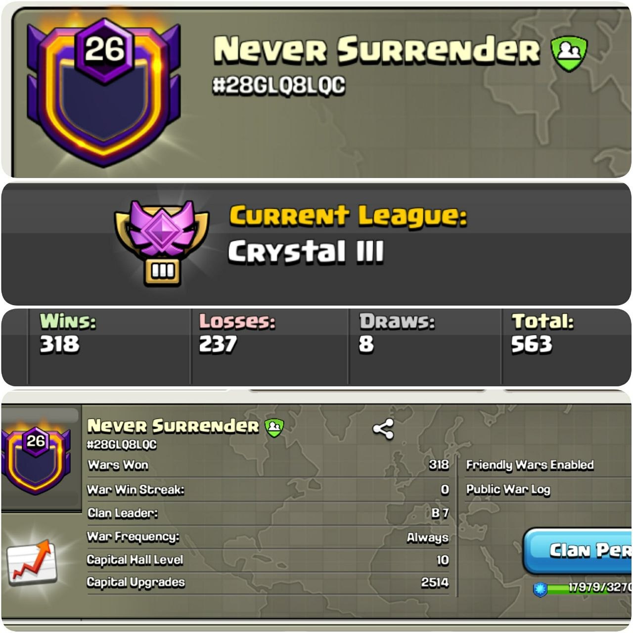Never Surrender 🔥 Level 26 ☣️ Capital Hall 10 ⭐ War Log Win 318 💥 Lost 237 ☯️ BEST-DEAL