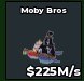 BS16548 Moby Bros 225M/s | CHEAPST PRICE | INSTANT DELIVERY🔥