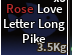 Rose Love Letter Long Pike