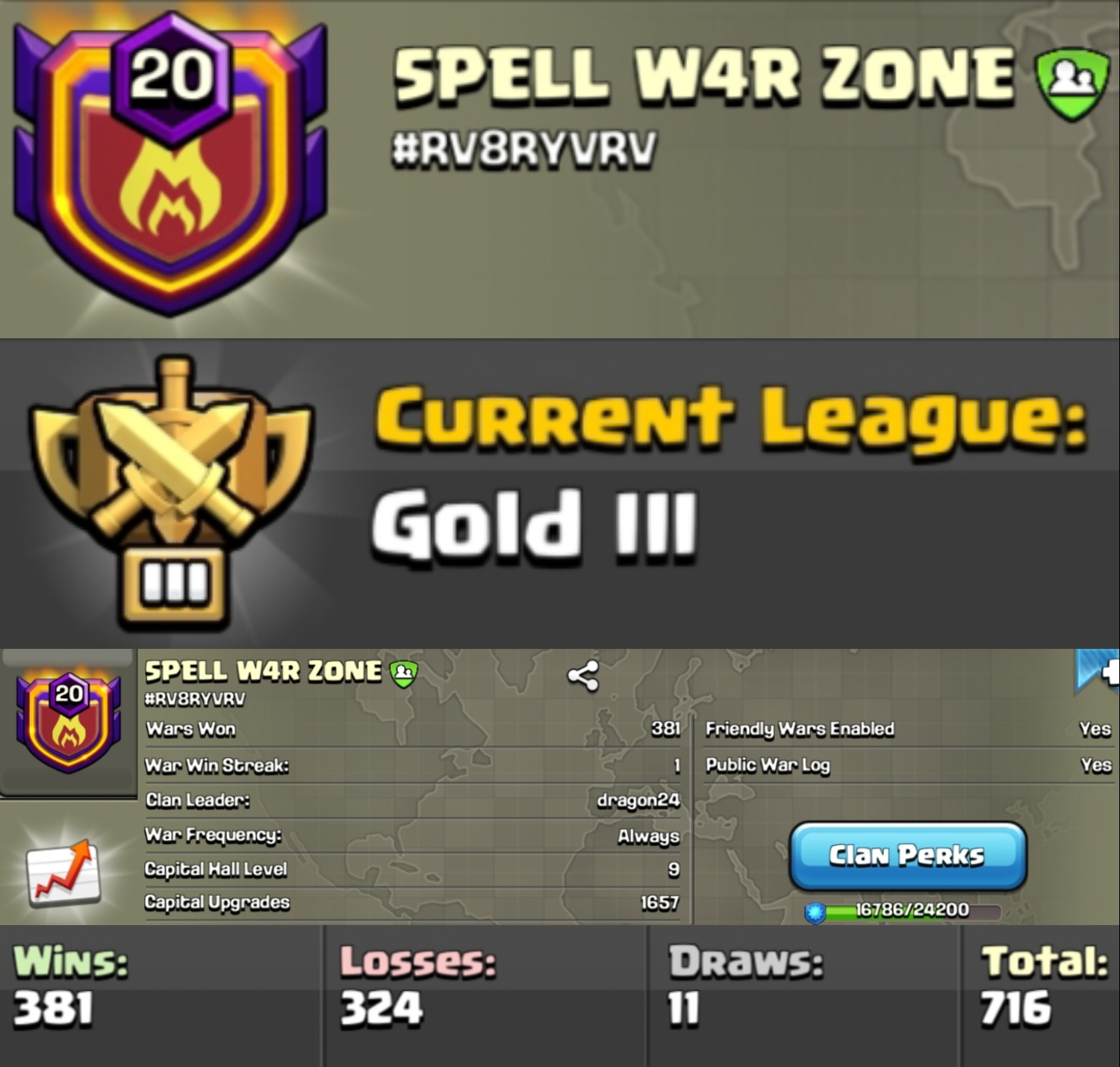Level 20 clan || clan capital 9 || gold 3 || positive warlog 381-324 || name - SPELL W4R ZONE