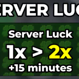 Steal a Brainrot - 2X Server Luck【249R】