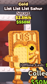 ✨ 2.5M/s ✨ Gold List List List Sahur Secret | Steal A Brainrot ⚡ FAST DELIVERY ⚡
