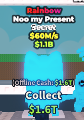 ✨ 60M/s 🌈 Rainbow Noo my Present Secret | Steal A Brainrot ⚡ FAST DELIVERY⚡