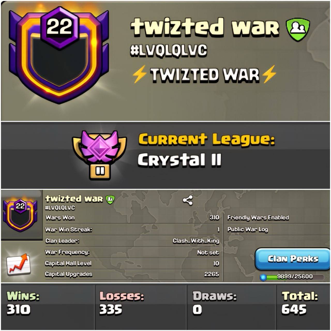 🏆 TWIZTED WAR 🏆 LEVEL: 22 🌟 CWL: CRYSTAL II ⚔️ WARLOG: 310-335 🏰 CAPITAL HALL 10 | UPGRADES 2265