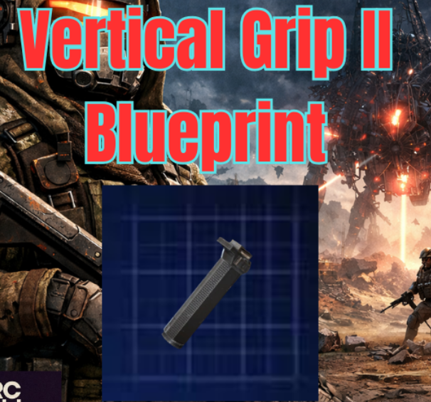 Vertical Grip II Blueprint