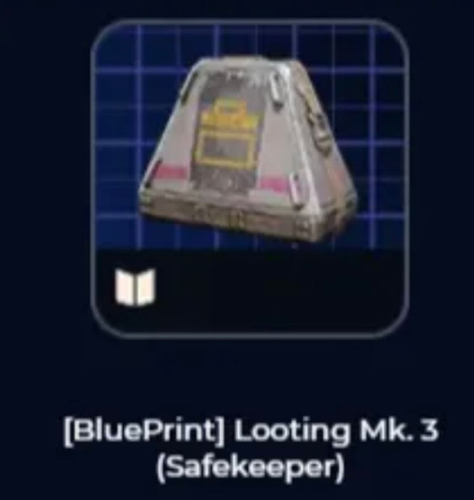 Looting Mk. 3 (Safekeeper) Blueprint