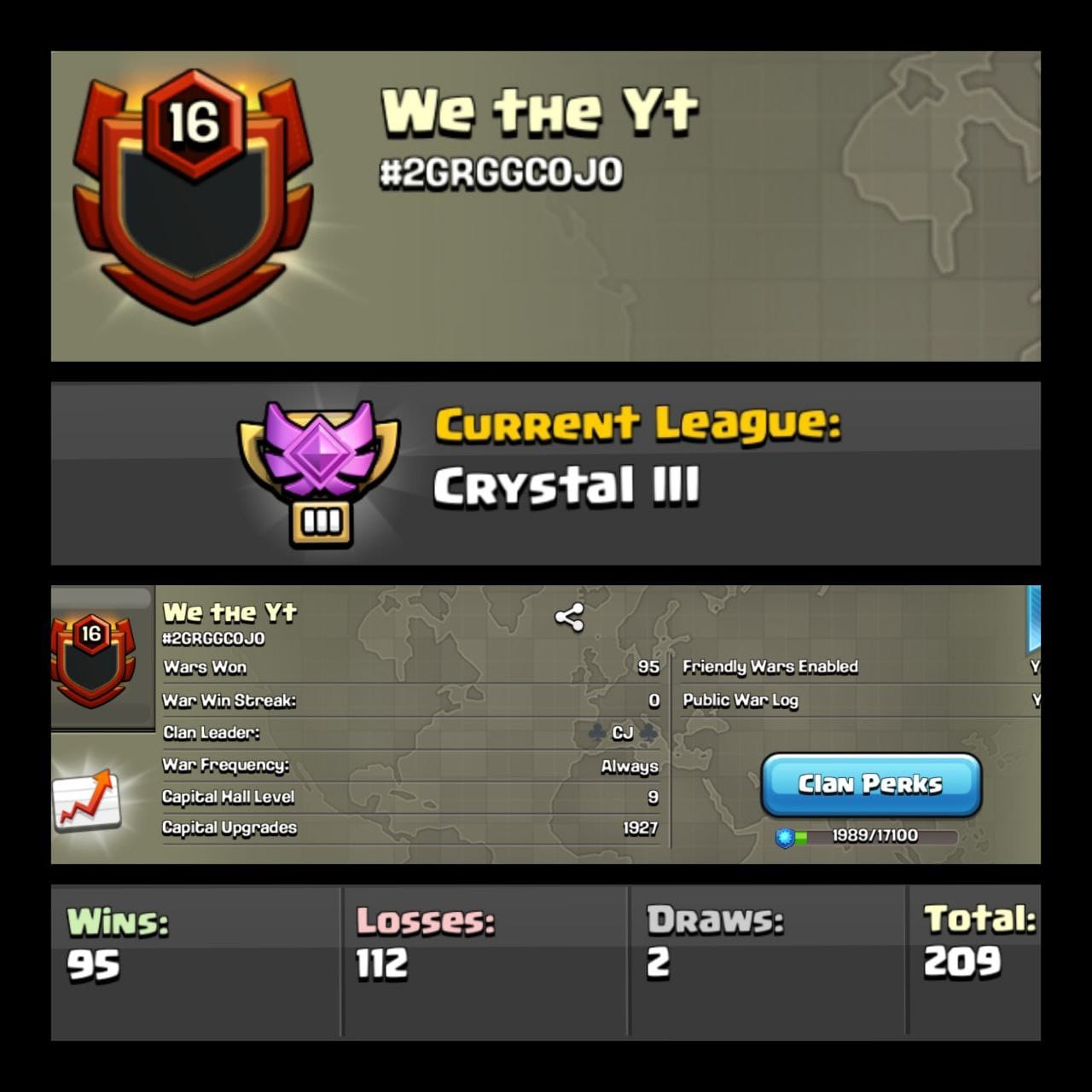 Level 16 clan || clan capital 9 || crystal 3 || name - We the Yt