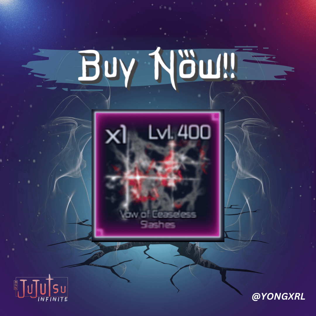 Vow of Ceaseless Slashes | Jujutsu Infinite | ✅FAST DELIVERY