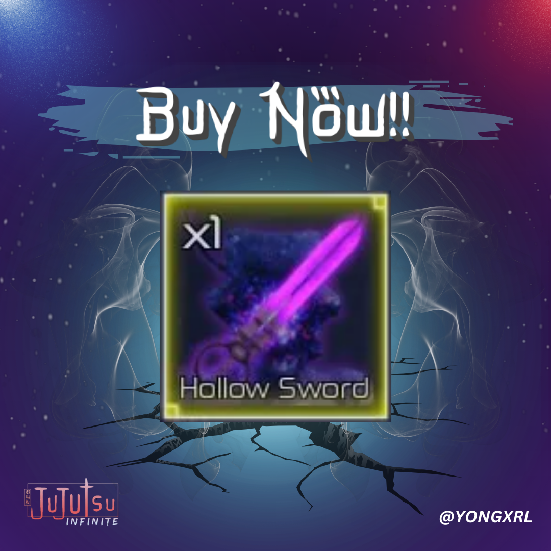 Hollow Sword - Cursed Tools | Jujutsu Infinite | ✅FAST DELIVERY