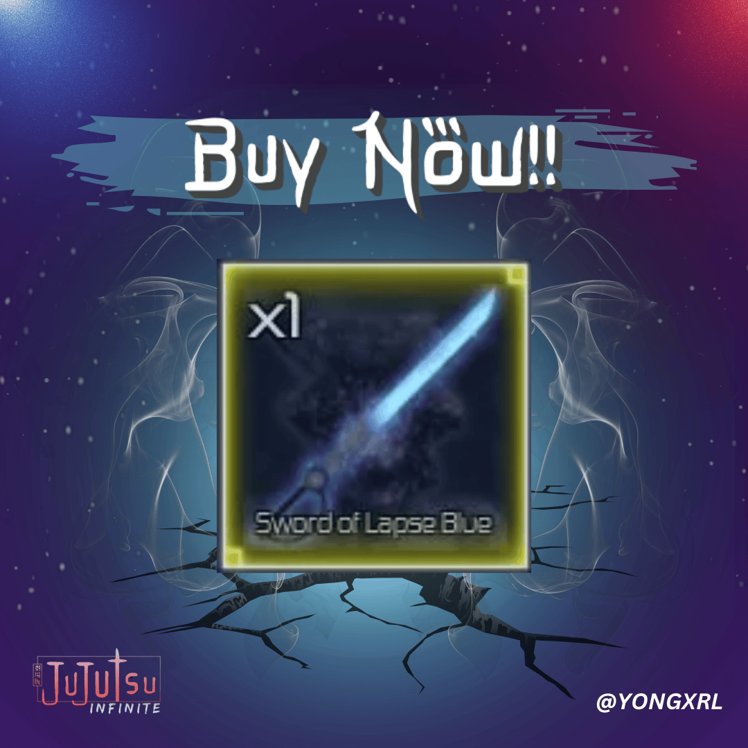 Sword of Lapse Blue - Cursed Tools | Jujutsu Infinite | ✅FAST DELIVERY