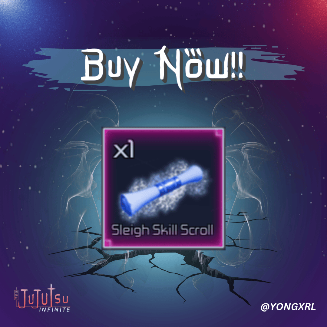 Sleigh Skill Scroll | Jujutsu Infinite | ✅FAST DELIVERY