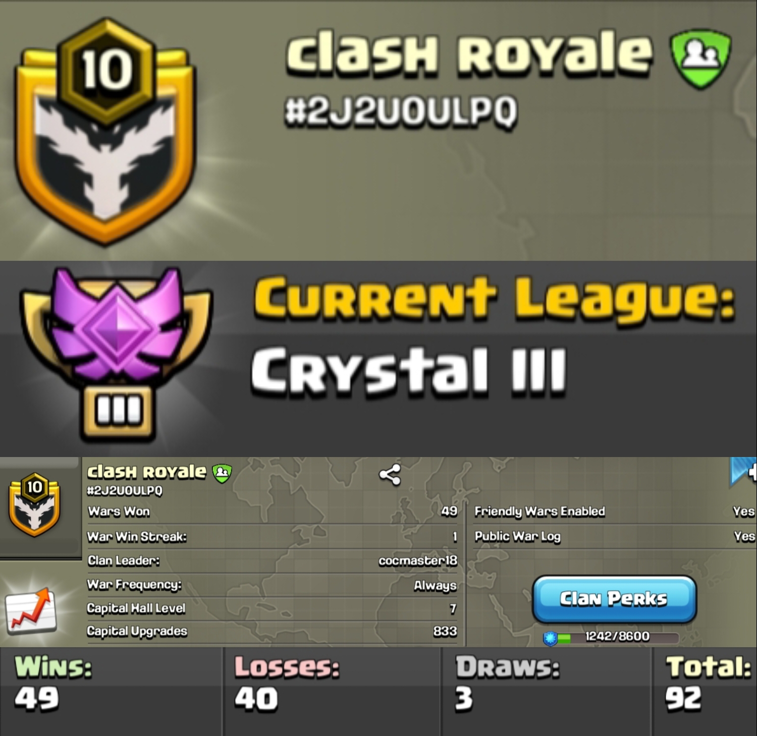 Level 10 clan || clan capital 7 || crystal 3 || positive warlog 49-40 || name - clash royale