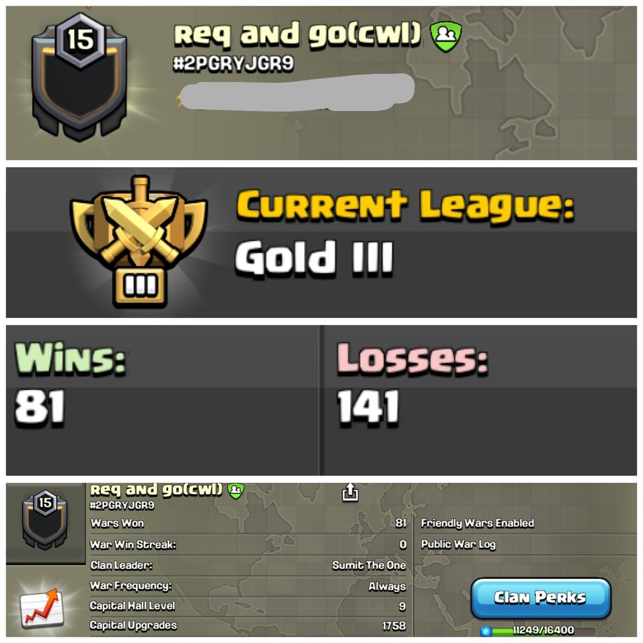 Level 15 clan || clan capital 9 || gold 3 || name - req and go(cwl)