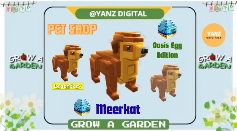 🌟Meerkat | Pet Oasis Egg – Grow A Garden