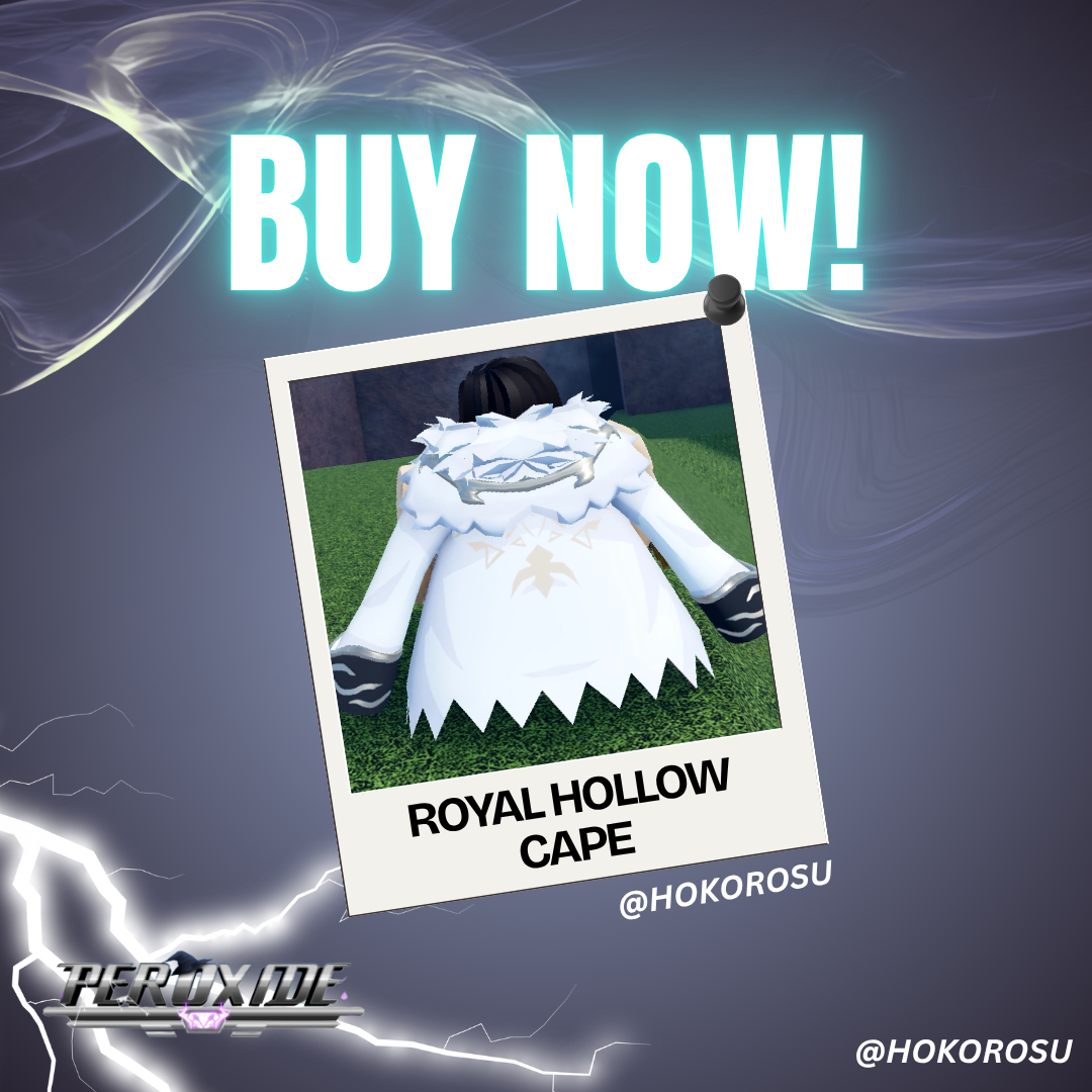 [Peroxide] -  Royal Hollow Cape | ✅FAST DELIVERY✅