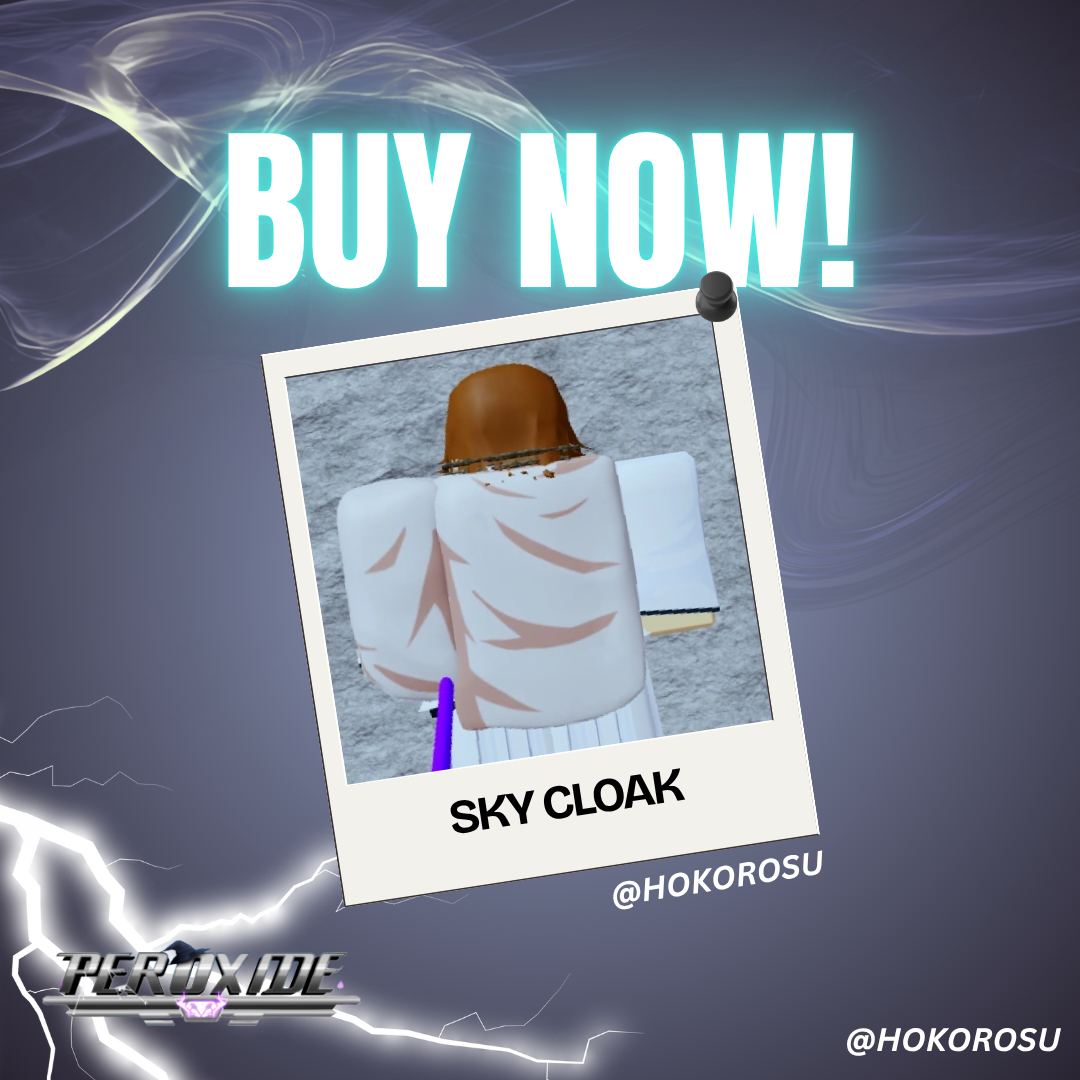 [Peroxide] -  Sky Cloak | ✅FAST DELIVERY✅