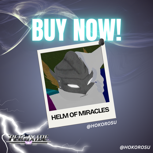 [Peroxide] -  Helm of Miracles | ✅FAST DELIVERY✅