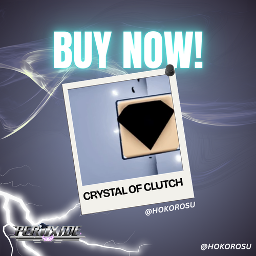[Peroxide] - 3x Crystla of Clutch | ✅FAST DELIVERY✅