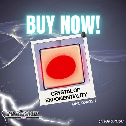 [Peroxide] - Crystal of Exponentiality | ✅FAST DELIVERY✅