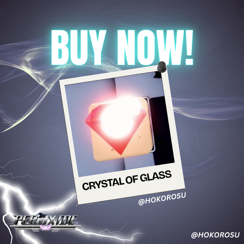 [Peroxide] - 10x Crystal of  Glass | ✅FAST DELIVERY✅