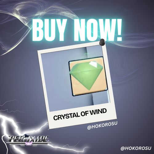 [Peroxide] - 10x Crystal of  Wind | ✅FAST DELIVERY✅