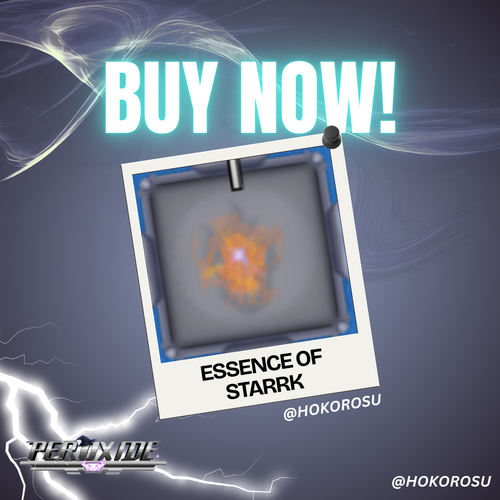 [Peroxide] - Essence of Starrk | ✅FAST DELIVERY✅