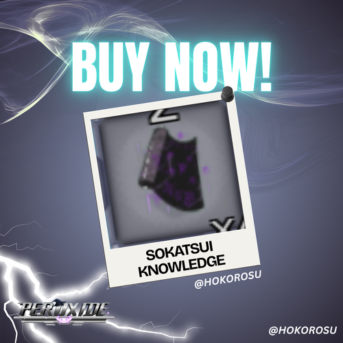 [Peroxide] - Sokatsui Knowledge | ✅FAST DELIVERY✅