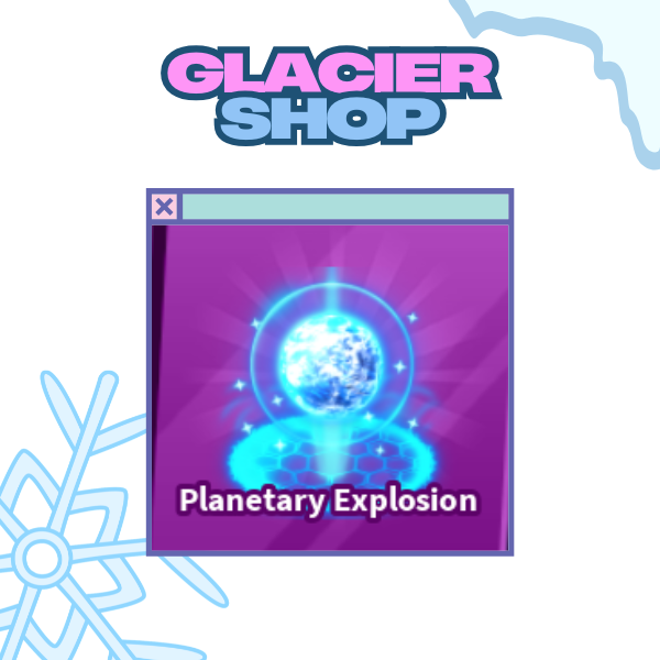Planetary Explosion ( Limited )