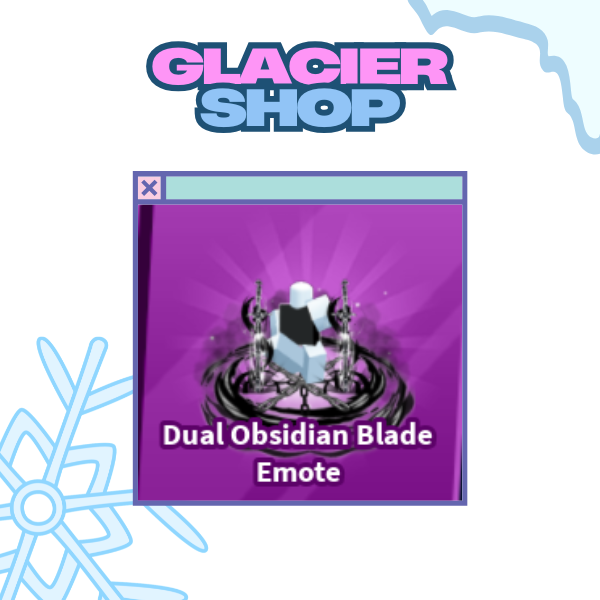 Dual Obsidian Blade Emote ( Limited )
