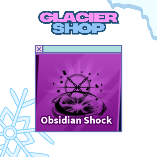 Obsidian Shock Explosion ( Limited )