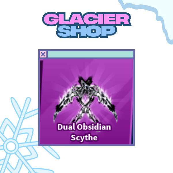 Dual Obsidian Scythe ( Limited )