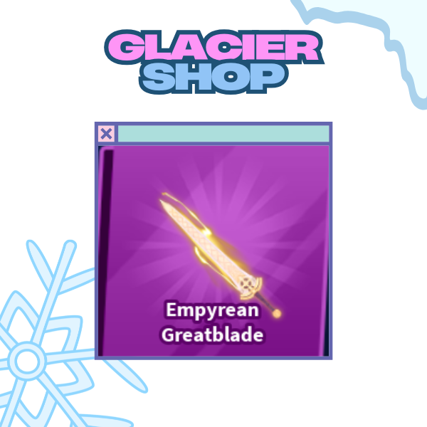Empyrean Greatblade ( Limited )