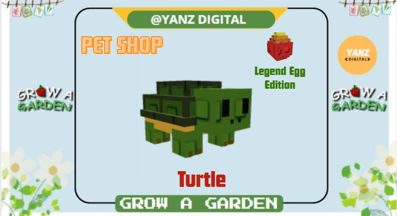 ✨ Turtle | Pet Legendary Egg Edition – Grow A Garden