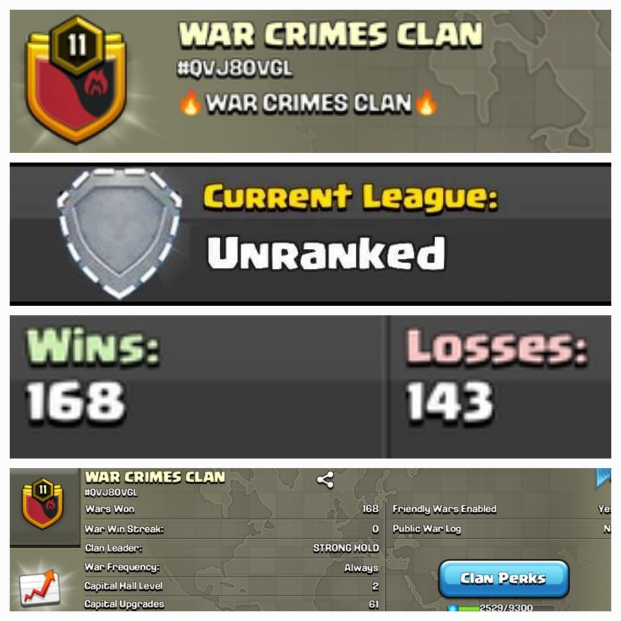 Level 11 unranked clan || positive warlog 168-143 || name - WAR CRIMES CLAN
