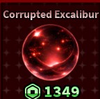 CORRUPTED EXCALIBUR - SAILOR PIECE