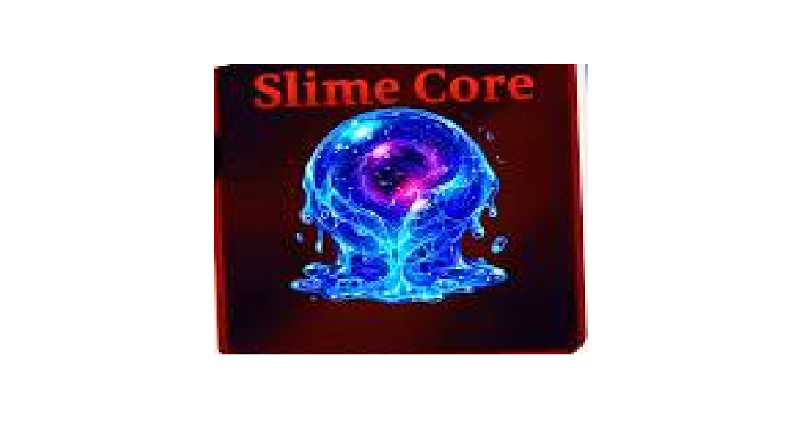 SLIME CORE - SAILOR PIECE