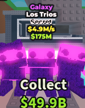 Los Trios - 👾Galaxy👾 - Secret - 4.9M/s [🚀Fast Delivery]