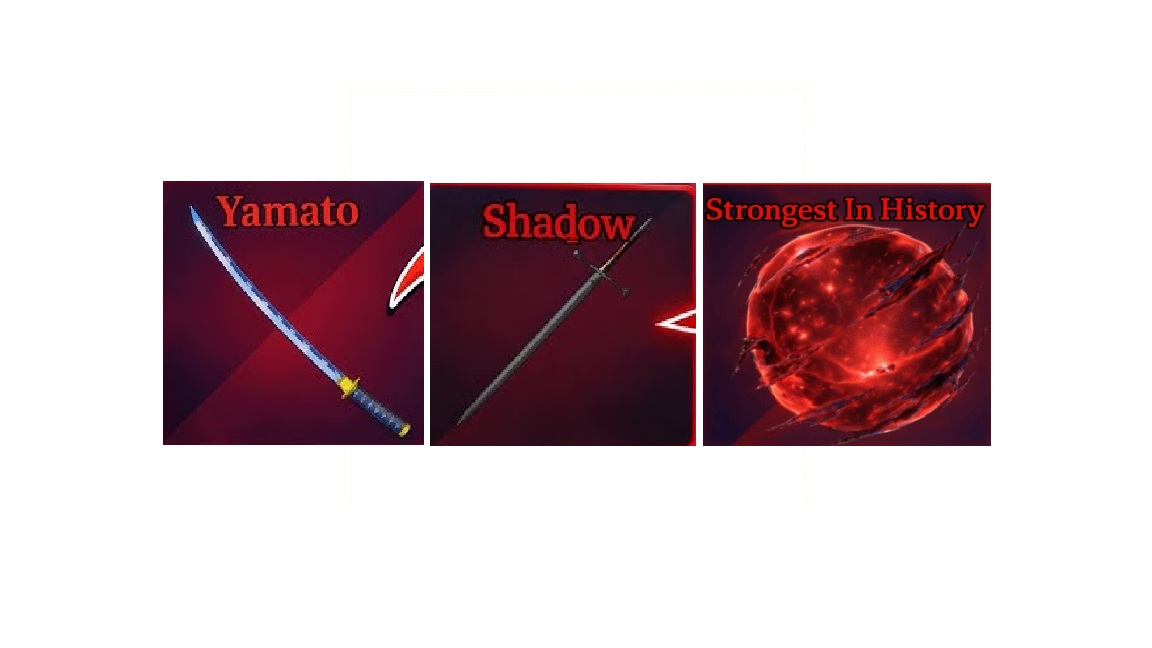 YAMATO + SHADOW + STRONGEST IN HISTORY - SAILOR PIECE