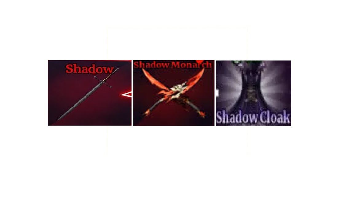 SHADOW + SHADOW MONARCH + SHADOW CLOAK - SAILOR PIECE
