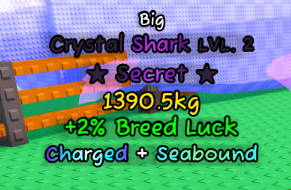 Big Crystal Shark LVL 2 (1390.5KG) – CATCH AND TAME – FAST DELIVERY & TRUSTED