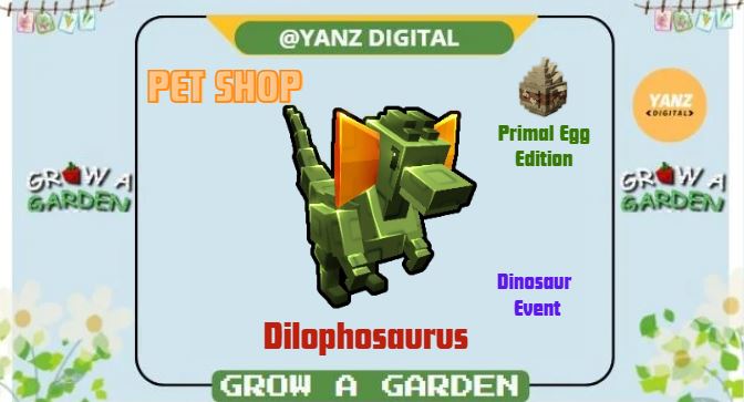 ✨ Dilophosaurus | Pet Primal Dinosaurus Edition – Grow A Garden