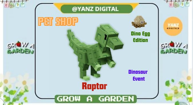 ✨ Raptor | Pet Dinosaurus Edition – Grow A Garden
